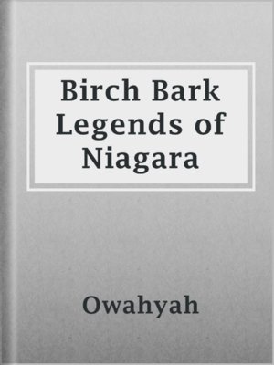 cover image of Birch Bark Legends of Niagara